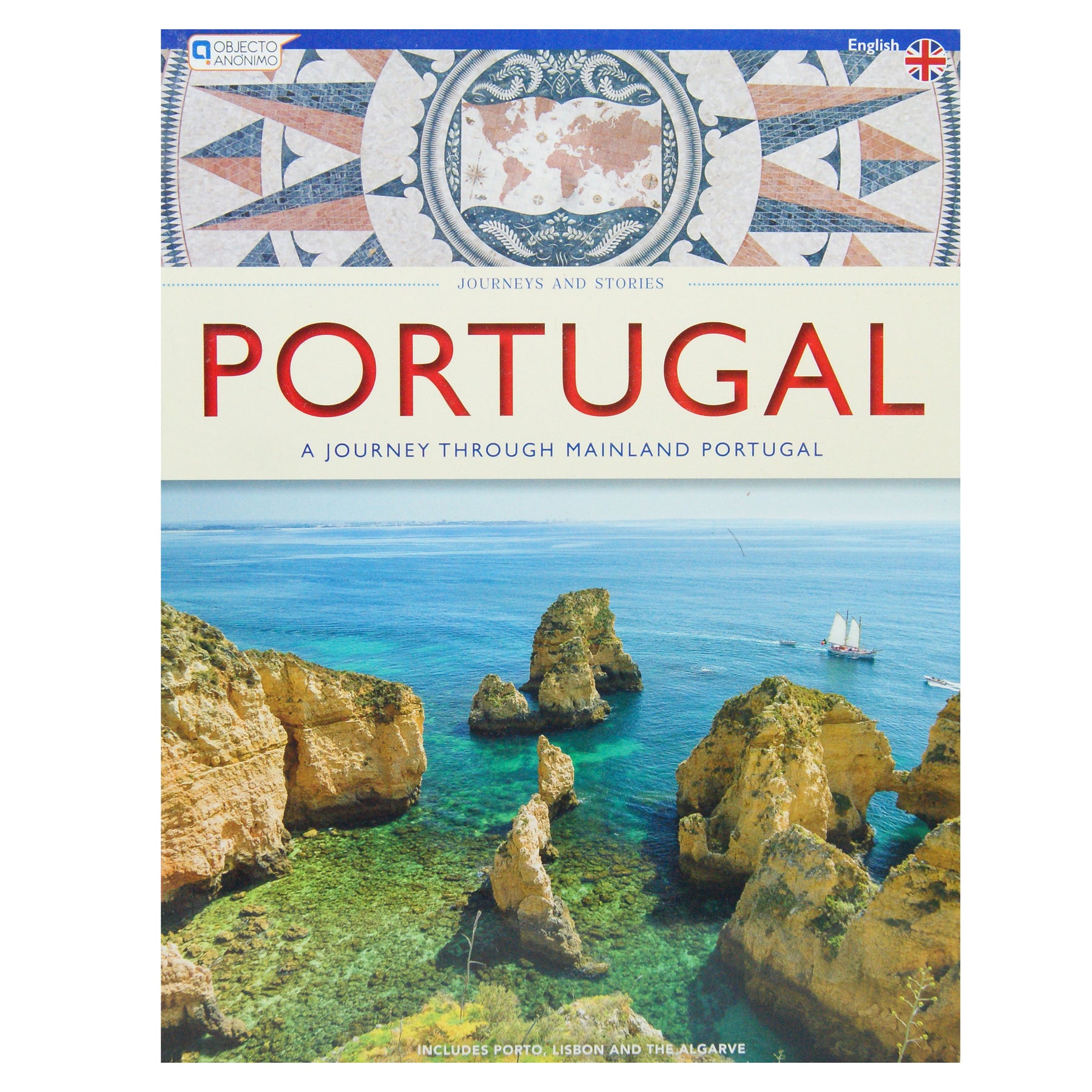 Portugal Journeys and Stories A Journey Through Mainland