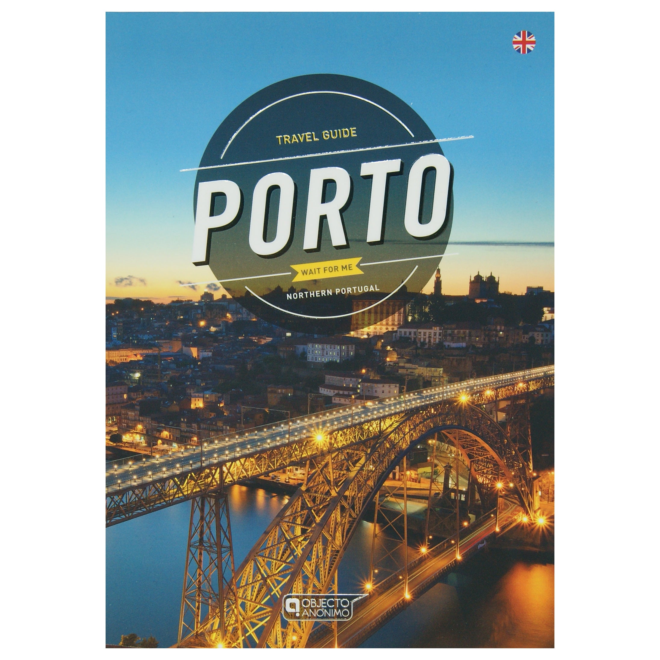 Porto Wait For Me – Travel Guide